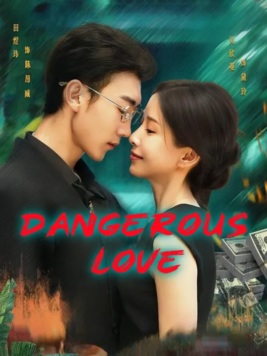 Dangerous Love